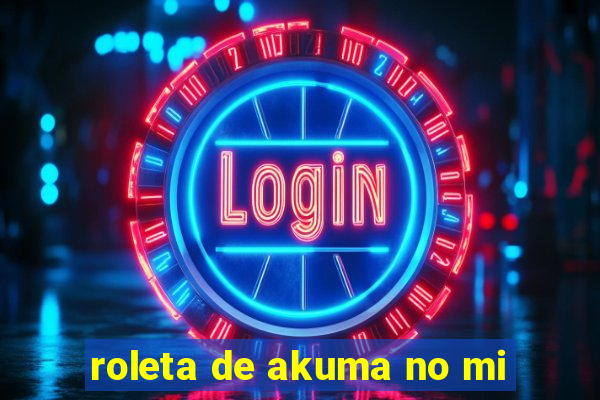 roleta de akuma no mi